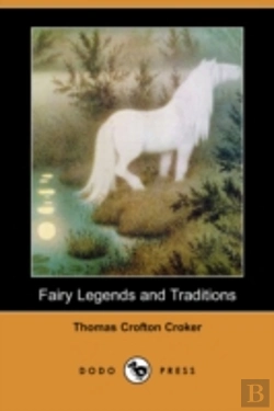 Bertrand.pt - Fairy Legends And Traditions (Dodo Press)