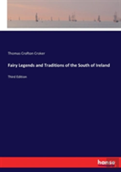 Bertrand.pt - Fairy Legends And Traditions Of The South Of Ireland