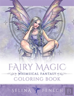 Bertrand.pt - Fairy Magic - Whimsical Fantasy Coloring Book