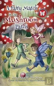 Fairy Match In The Mushroom Patch