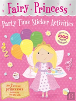 Bertrand.pt - Fairy Princess Party Time Sticker Activities