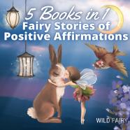 Fairy Stories Of Positive Affirmations