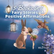 Fairy Stories Of Positive Affirmations