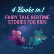 Fairy Tale Bedtime Stories For Kids