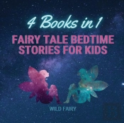 Fairy Tale Bedtime Stories For Kids