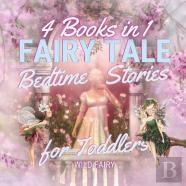 Fairy Tale Bedtime Stories For Toddlers