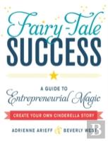 Fairy-Tale Success