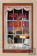 Fairy Tale To Murder