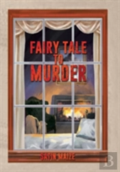 Fairy Tale To Murder