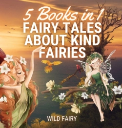 Bertrand.pt - Fairy Tales About Kind Fairies