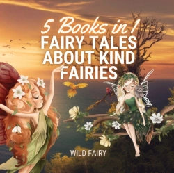 Bertrand.pt - Fairy Tales About Kind Fairies