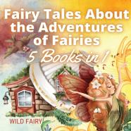 Fairy Tales About The Adventures Of Fairies