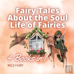Bertrand.pt - Fairy Tales About The Soul Life Of Fairies