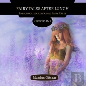 Fairy Tales After Lunch