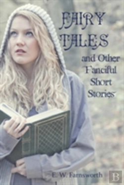 Bertrand.pt - Fairy Tales And Other Fanciful Short Stories