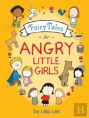 Fairy Tales For Angry Little Girl