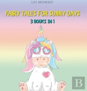 Fairy Tales For Sunny Days