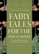 Fairy Tales For The Disillusioned