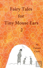 Fairy Tales For Tiny Mouse Ears 2