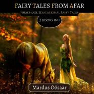 Fairy Tales From Afar