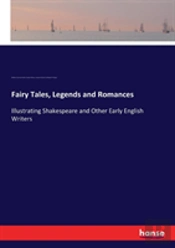 Fairy Tales, Legends And Romances