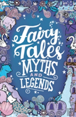 Bertrand.pt - Fairy Tales, Myths And Legends