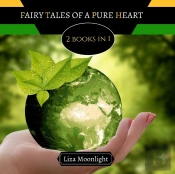 Fairy Tales Of A Pure Heart