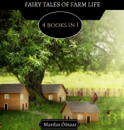 Fairy Tales Of Farm Life