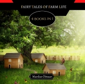 Fairy Tales Of Farm Life