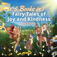 Fairy Tales Of Joy And Kindness