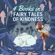 Fairy Tales Of Kindness