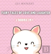 Fairy Tales Of Love And Laughter
