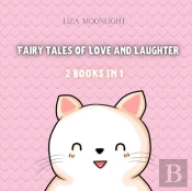 Fairy Tales Of Love And Laughter