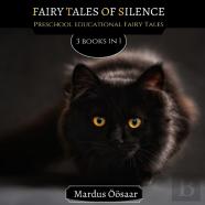 Fairy Tales Of Silence