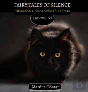 Fairy Tales Of Silence