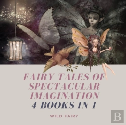 Bertrand.pt - Fairy Tales Of Spectacular Imagination
