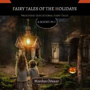 Fairy Tales Of The Holidays