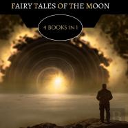 Fairy Tales Of The Moon