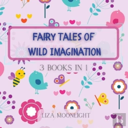 Bertrand.pt - Fairy Tales Of Wild Imagination
