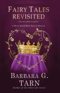 Fairy Tales Revisited On Silvery Earth
