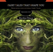 Fairy Tales That Shape You