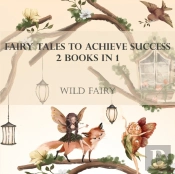 Fairy Tales To Achieve Success