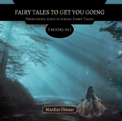 Fairy Tales To Get You Going