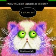 Fairy Tales To Kickstart The Day