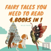 Fairy Tales You Need To Read
