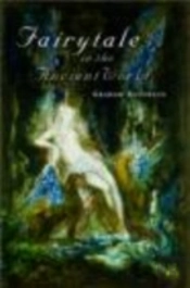 Fairytale In The Ancient World