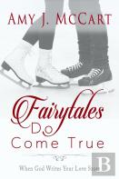 Fairytales Do Come True