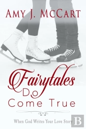 Fairytales Do Come True