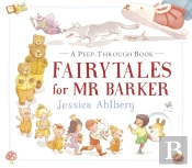 Fairytales For Mr Barker