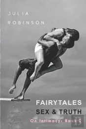 Fairytales, Sex And Truth